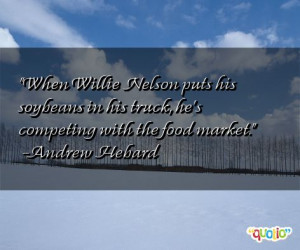 ... puts his soybeans in his truck , he's competing with the food market