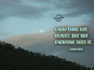 ... ://www.quotesbuddy.com/beauty-quotes/not-everyone-see-the-beauty
