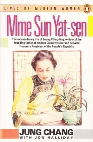 Start by marking “Madame Sun Yat-Sen: Soong Ching-Ling” as Want to ...