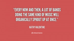 quote-Kathy-Valentine-every-now-and-then-a-lot-of-34431.png