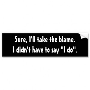 Funny Quotes, Funny Bumper Stickers, 