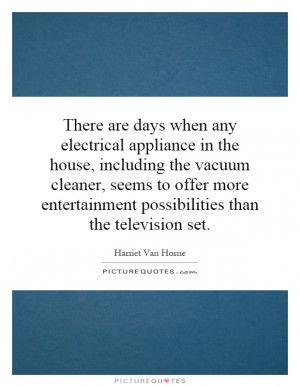 Television Quotes Harriet Van Horne Quotes