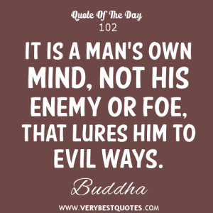 man is his own worst enemy enemy quotes
