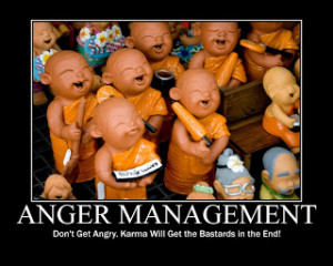 Anger Management & Karma