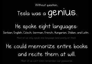 Nikola Tesla - Unsung Genius