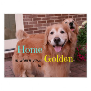 Golden Retriever Home Quote Print