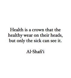 Feeling grateful for my health. (I didn't know who Al-Shafi'i is when ...