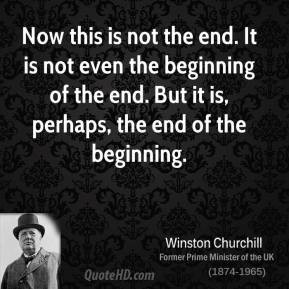 winston-churchill-statesman-now-this-is-not-the-end-it-is-not-even.jpg