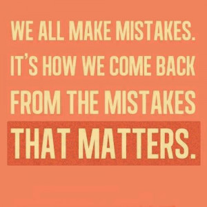 We all make mistakes!!!