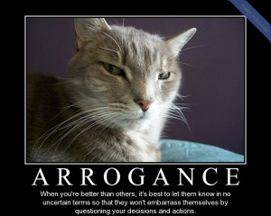 THE SMALL MINDEDNESS OF ARROGANT PEOPLE