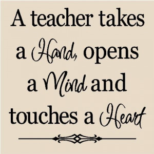 Back > Quotes For > Teacher Sayings