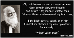 More William Cullen Bryant Quotes
