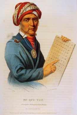 Famous Cherokee Indians: Sequoyah - A Literary genius