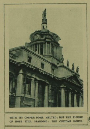 The Destruction of the Custom House 25 May 1921