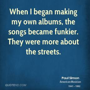 paul-simon-paul-simon-when-i-began-making-my-own-albums-the-songs.jpg