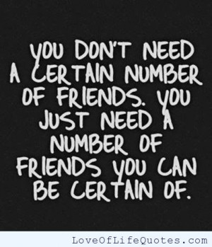 You don’t need a certain number of friends