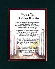... Mom & Dad, I'll Always Remember