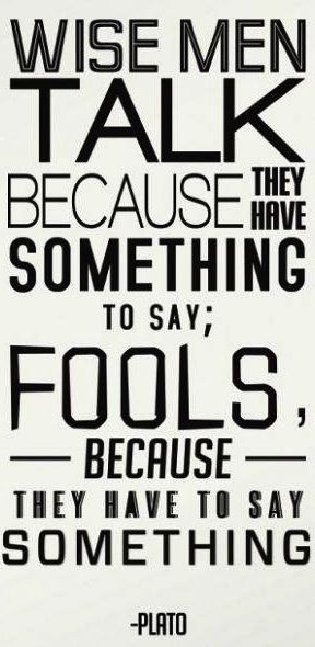 Wise men vs. fools Plato quote