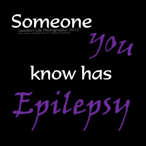 spread Epilepsy Awareness for my children.
