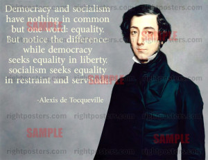 Alexis de Tocqueville Democracy and Socialism Poster