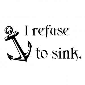 Home Wall decals I refuse to sink, anchor wall decal quote words ...