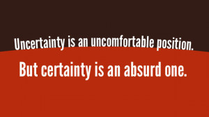 Gallery Certainty vs. Uncertainty