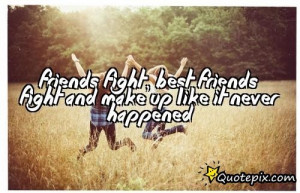 Best Friend Fighting Quotes