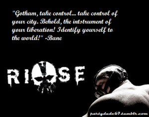 Bane Quotes Dark Knight Rises
