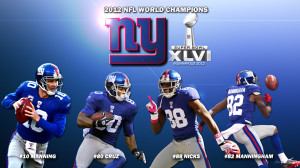 2011-2012 NY Giants Super Bowl Champions Wallpaper | Manning, Cruz ...