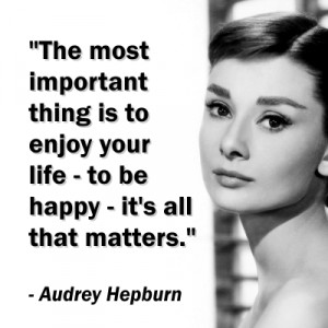 Audrey Hepburn Be Happy