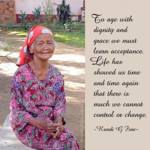 Aging With Grace and Dignity Quote