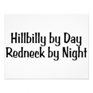 Hillbilly By Day Redneck By Night Invitation