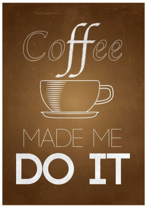 Coffee Quotes Graphics