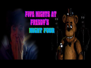 Funny] Let's Play Five Nights At Freddy's - Night Four - OH MY GAWD ...