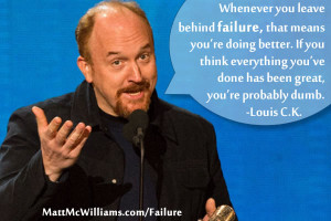 Louis C.K. Quote on Failure