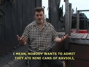 Trailer Park Boys is a cult TV show out of Canada. It's also the ...