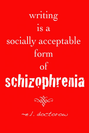 Quotes About Schizophrenia