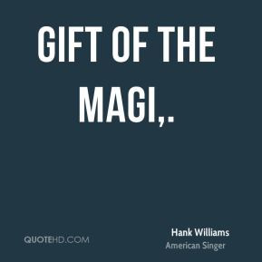Hank Williams - Gift of the Magi.