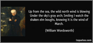 Up from the sea, the wild north wind is blowing Under the sky's gray ...