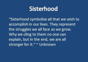 Sisterhood Quotes