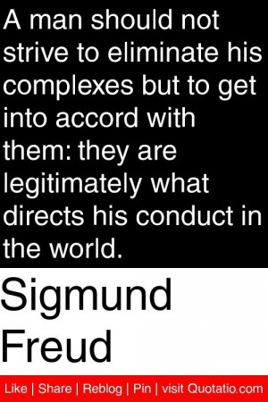 Sigmund freud, quotes, sayings, man, complexes