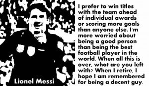 Soccer Quotes Pele Lionel messi quotes with