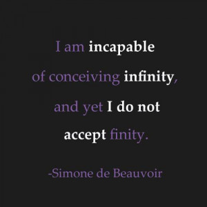 infinity quote by simone de beauvoir