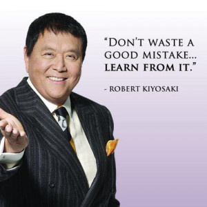 ... Intelligence-These Are Some Really Good Robert Kiyosaki Quotes