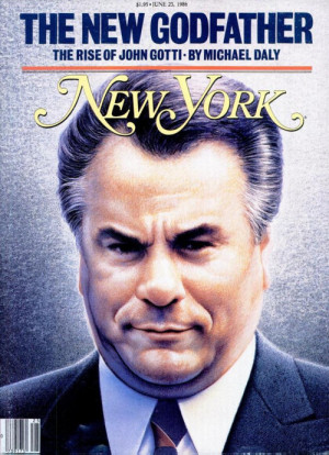John Gotti #New York Magazine #Magazine Cover
