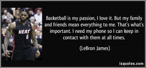 ... family-and-friends-mean-everything-to-me-that-s-what-s-lebron-james