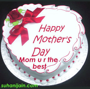 mother's day cake,cards,quotes