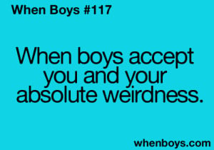 ... quotes teenager quotes When Boys whenboys boy quotes when boys quotes