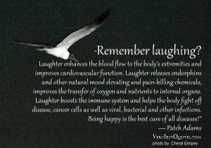 Laughing quotes, laughter quotes, rememeber laughing