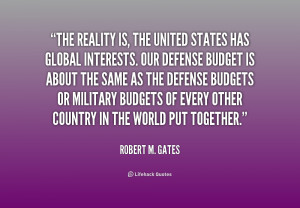 quote-Robert-M.-Gates-the-reality-is-the-united-states-has-185019.png